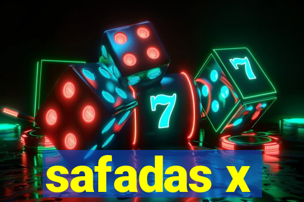 safadas x